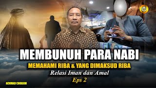 MEMBUNUH PARA NABI | MEMAHAMI RIBA \u0026 YANG DIMAKSUD RIBA