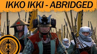 Ikko Ikki Abridged #1 | A Dire Destiny | Shogun 2 Master of Strategy Mod Commentary