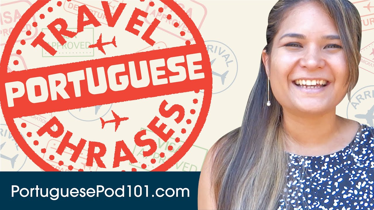 All Travel Phrases You Need In Portuguese! Learn Portuguese In 25 ...