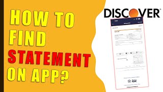 How to find Discover Statement on App?