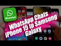 WhatsApp Transfer from iPhone 15 to Samsung Galaxy using Smart Switch 100% FREE