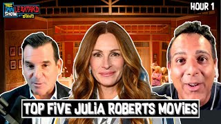 Top 5 Julia Roberts Movies w/ David Samson and Adnan Virk | The Dan Le Batard Show with Stugotz