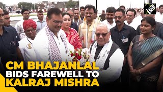 CM Bhajanlal Sharma bids farewell to Rajasthan’s outgoing governor Kalraj Mishra