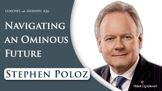 Stephen Poloz: Navigating an Ominous Future | Lunches with Legends #26