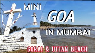 Mini Goa in Mumbai|Gorai Beach Mumbai|Uttan Beach Bhaindar|मनोरी बीच मुंबई|उत्तन बीच भाइनदंर|