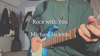 Rock with You - Michael Jackson (Cover)