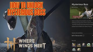 How to Unlock the Qinghe Mysterious Boss (Snake Cave) | Where Winds Meet Guide