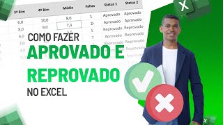 Como Fazer no Excel: Aprovado e Reprovado [Aprenda Criar Status de Aprovado ou Reprovado]