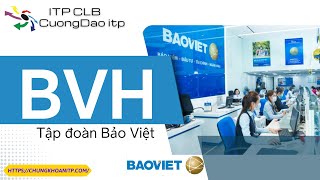 Phân tích cổ phiếu: BVH (TẬP ĐOÀN BẢO VIỆT) - CỔ PHIẾU CHỨNG KHOÁN TIỀM NĂNG \u0026 ĐÁNG MUA KHÔNG?