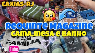 ✅ACHADINHOS NA LOJA REQUINTE MAGAZINE DE DUQUE DE CAXIAS CAMA,MESA E BANHO #achadinhos #tour