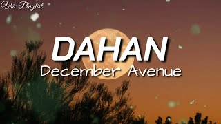 Dahan - December Avenue Lyrics