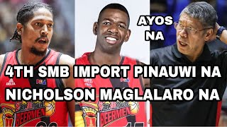 4TH SMB IMPORT PINAUWI NA | NICHOLSON MAGLALARO NA