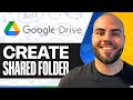 How To Create a Shared Google Drive Folder (Step-by-Step)