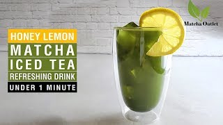 Honey \u0026 Lemon Matcha Iced Tea