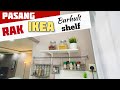 Cara diy pasang rak dinding shelf ikea burhult cepat dan mudah tutorial | laa senang jaa jom p ikea