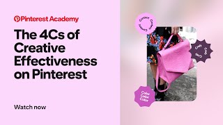 4Cs of Creative Effectiveness on Pinterest