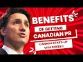 Benefits of a Permanent Resident in Canada | Canada PR visa benefits & Benefits of Canada PR Visa