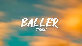 Shubh - Baller (Lyrics) #baller #shubh #lyrics