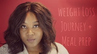 Meal Prep | Weight Loss Journey