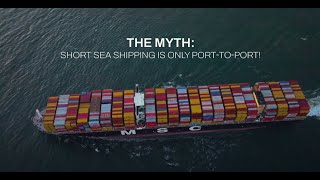 Ep 1: Short Sea Shipping is Only Port-to-Port | Debunking Short Sea Shipping Myths