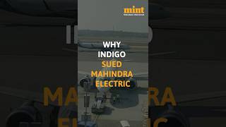 #Indigo airlines sues #Mahindra for using ‘6E’ in its new #electriccar