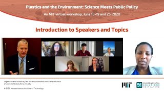 Plastics and the Environment: Science Meets Public Policy - Summary of Workshop Speakers and Topics