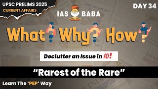 Rarest of the rare|What? Why? How?|Daily Current Affairs Initiative|