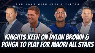 #NRL | Knights interested in Dylan Brown, Ponga playing for Maori All Stars, and NRL rule changes!