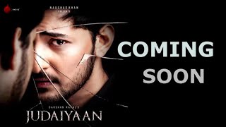 Judaiyaan - Darshan raval || First Look || Teaser || Upcoming Music Video 2020