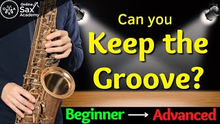 Funk Sax Workout - Can you keep the groove!? #75