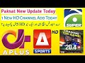 Paksat New Update Today||New Channel Add Today & A Sports HD New Update