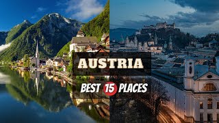 Top 15 Best Places To Visit In Austria | Austria Travel Guide