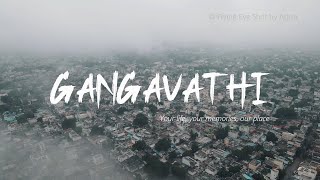 Gangavathi - Your life, your memories, our place