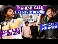 The Making of a Maestro - @MaheshKaleOfficial on Spirituality, Bollywood & Reality Shows | Podcast