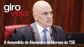A despedida de Moraes do TSE e o socorro ao Rio Grande do Sul | Giro VEJA