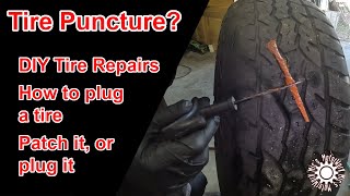 Tire puncture? | How to Plug a Tire | Patch It, or Plug It 2 | DIY Tire Repair