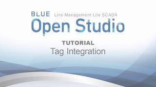 BLUE Open Studio Tutorial #8: Tag Integration