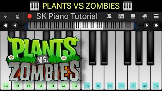 Plants Vs Zombies - Main Theme • Perfect Piano Cover • Easy Tutorial • How To Play