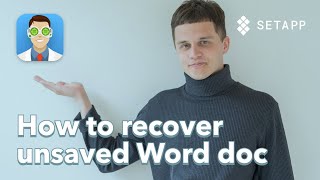 Recovering an unsaved Word document on Mac