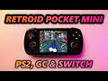 Retroid Pocket Mini: PS2, Gamecube, and Switch Tested - Pocket Power!