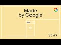 Made by Google Podcast S5E9 | Google AI phone at unbeatable value