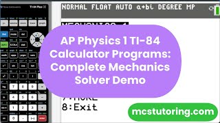 AP Physics 1 TI-84 Calculator Programs: Complete Mechanics Solver Demo