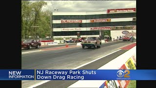 NJ Raceway Park Shuts Down Drag Racing