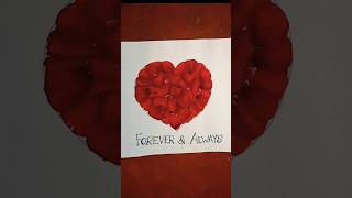 Cute Love Rose petals art♥️  #love #rose🌹 #viralvideo #craft  #rosepetals #trendingreels