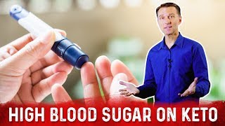 Causes & Treatment For High Blood Sugar on Keto Diet – Dr. Berg