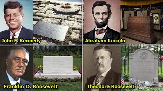 😢 Gravesites Of ALL 40 U.S. Presidents