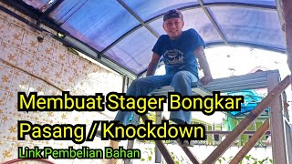 Membuat Tangga Stager Bongkar Pasang / Knockdown dari Kanal C Baja Ringan - Link Pembelian Bahan