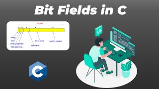 Bit fields in C Programming language