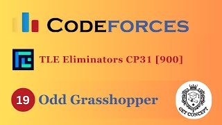 B. Odd Grasshopper | Codeforces Round 753 (Div. 3) | @TLE_Eliminators CP31 | 900 Rated | GET CONCEPT
