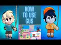 Brawl Stars - How to use Gus